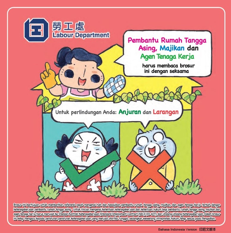 Leaflets on Do’s and Don’ts of foreigm domestic helpers, employers and employment agencies